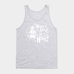 Who Needs A Hug? Buddy The Elf Tank Top